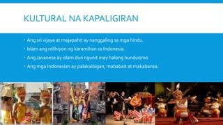 Sining at Ksaysayan ng Indonesia .